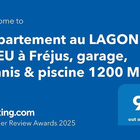 appartement au LAGON BLEU à Fréjus, garage, tennis&piscine 1200 M2 Esterno foto
